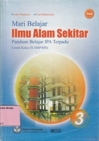 Mari belajar ilmu alam sekitar untuk kelas IX SMP/MTs