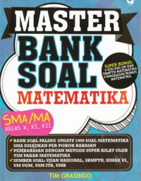 Master Bank Soal Matematika SMA kelas X, XI, XII