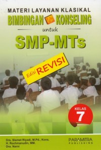 Materi Layanan Klasikal Bimbingan & Konseling untuk SMP Kelas 7