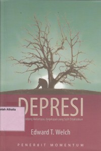 Depresi : Memandang Malampaui Kegelapan yang Sulit Ditaklukkan