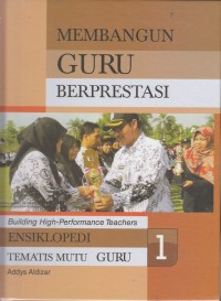 Membangun Guru Berprestasi