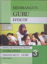 Membangun Guru Efektif