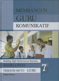 Membangun Guru Komunikatif