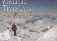 Menapak tiang langit : Pendakian 7 puncak benua