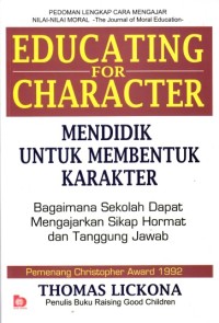 Mendidik untuk membentuk karakter: Bagaimana sekolah dapat mengajarkan sikap hormat dan tanggung jawab