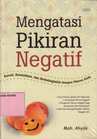 Mengatasi Pikiran Negatif