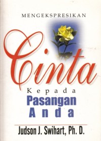 Mengekspresikan Cinta Kepada Pasangan Anda