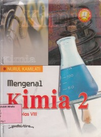 Mengenal Kimia: SMP kelas VIII