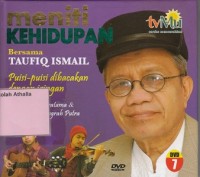 Meniti Kehidupan Bersama Taufiq Ismail DVD 7