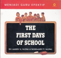 Menjadi guru efektif: The first days of school