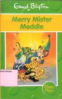 Merry mister meddle