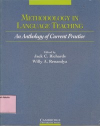 Methodology in language teaching: an Anthology of current practice