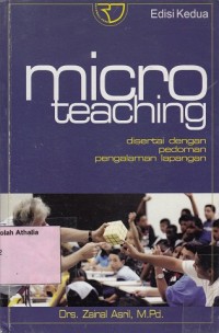 Micro teaching disertai dengan pedoman pengalaman lapangan