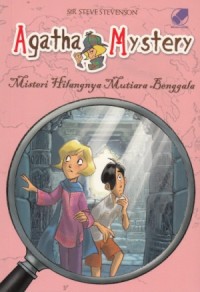 Agatha Mystery 2 : Misteri Hilangnya Mutiara Benggala