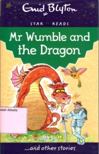 Mr. Wumble and the dragon