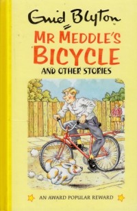 Mr Meddle's bicycle and other stories