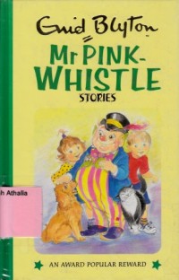 Mr Pink-Whistle stories