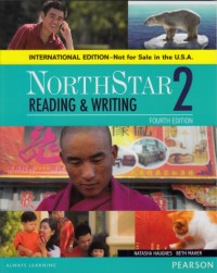 NorthStar 2 : Reading & Writing (Fourth edition)