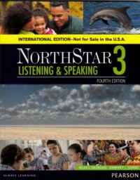NorthStar 3 : Listening & Speaking (Fourth edition)