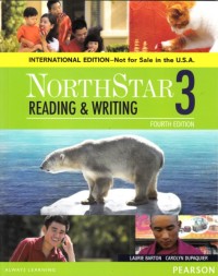 NorthStar 3 : Reading & Writing (Fourth edition)
