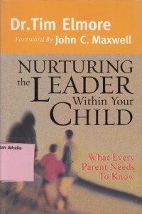 Nurturing the leader within your child