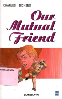 Our Mutual Friend