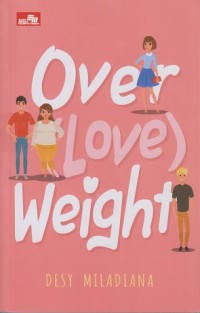 Over (love) weight