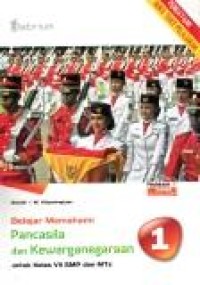 Belajar memahami Pancasila dan Kewarganegaraan utk kls VII SMP dan MTs