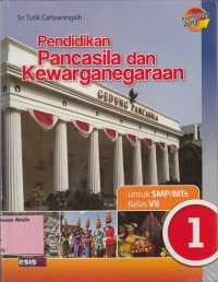 Pendidikan Pancasila dan Kewarganegaraan utk SMP kls VII