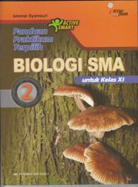 Panduan praktikum terpilih Biologi SMA untuk kelas XI