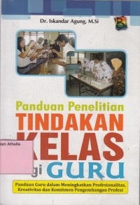 Panduan Penelitian tindakan kelas bagi Guru