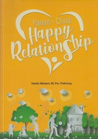 Parent-Child Happy Relationship