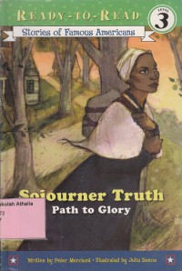 Sojourner Truth : Path to Glory