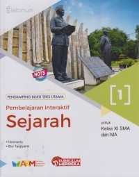 Pembelajaran interaktif Sejarah kelas XI SMA dan MA