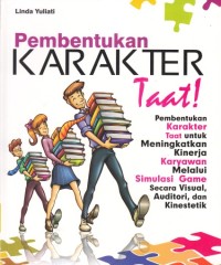 Pembentukan karakter taat!