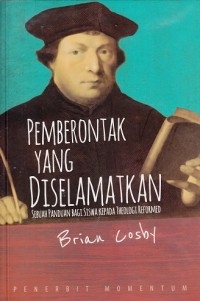 Pemberontak yang Diselamatkan