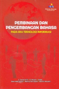 Pembinaan dan pengembangan bahasa