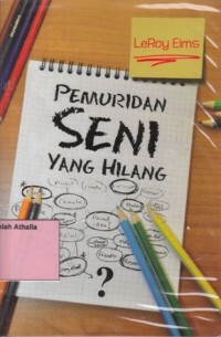 Pemuridan seni yang hilang