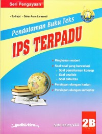 Pendalaman Buku Teks IPS Terpadu Kelas VIII Kurikulum 2013 Edisi Revisi 2016