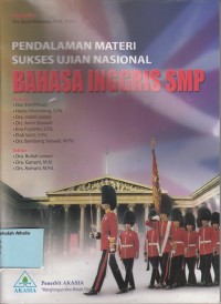 Pendalaman materi sukses ujian nasional Bahasa Inggris SMP