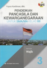 Pendidikan Pancasila dan Kewarganegaraan SMA Kelas XII K13 revisi