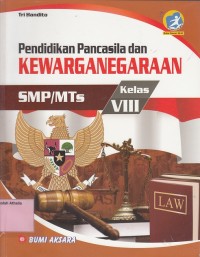 Pendidikan Pancasila dan Kewarganegaraan: SMP/MTs Kelas VIII