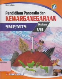 Pendidikan Pancasila dan Kewarganegaraan SMP/MTs Kelas VII