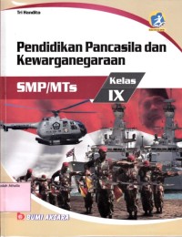 Pendidikan Pancasila dan kewarganegaraan: SMP/MTs Kelas IX