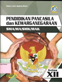 Pendidikan pancasila dan kewarganegaraan SMA/MA/SMK/MAK kelas XII