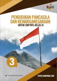 Pendidikan pancasila dan kewarganegaraan SMP kelas IX K13 revisi