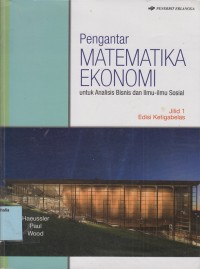 Pengantar Matematika Ekonomi untuk Analisis Bisnis dan Ilmu-ilmu Sosial