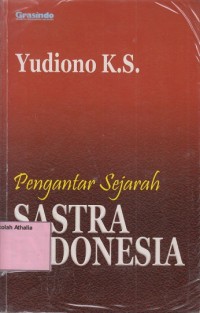 Pengantar sejarah sastra Indonesia