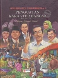 Ensiklopedia Lintas Sejarah Indonesia 6: Penguatan Karakter Bangsa