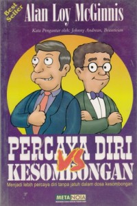 Percaya Diri VS Kesombongan